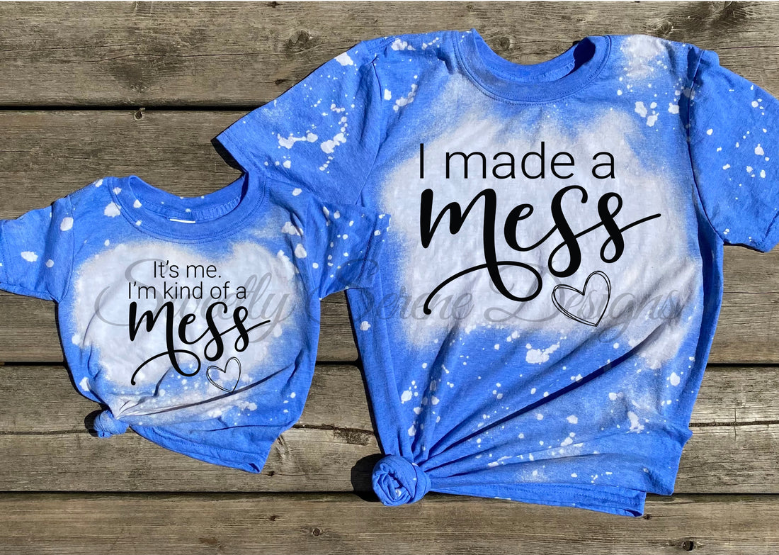 I made a mess / It’s me I’m kind of a mess - Matching set