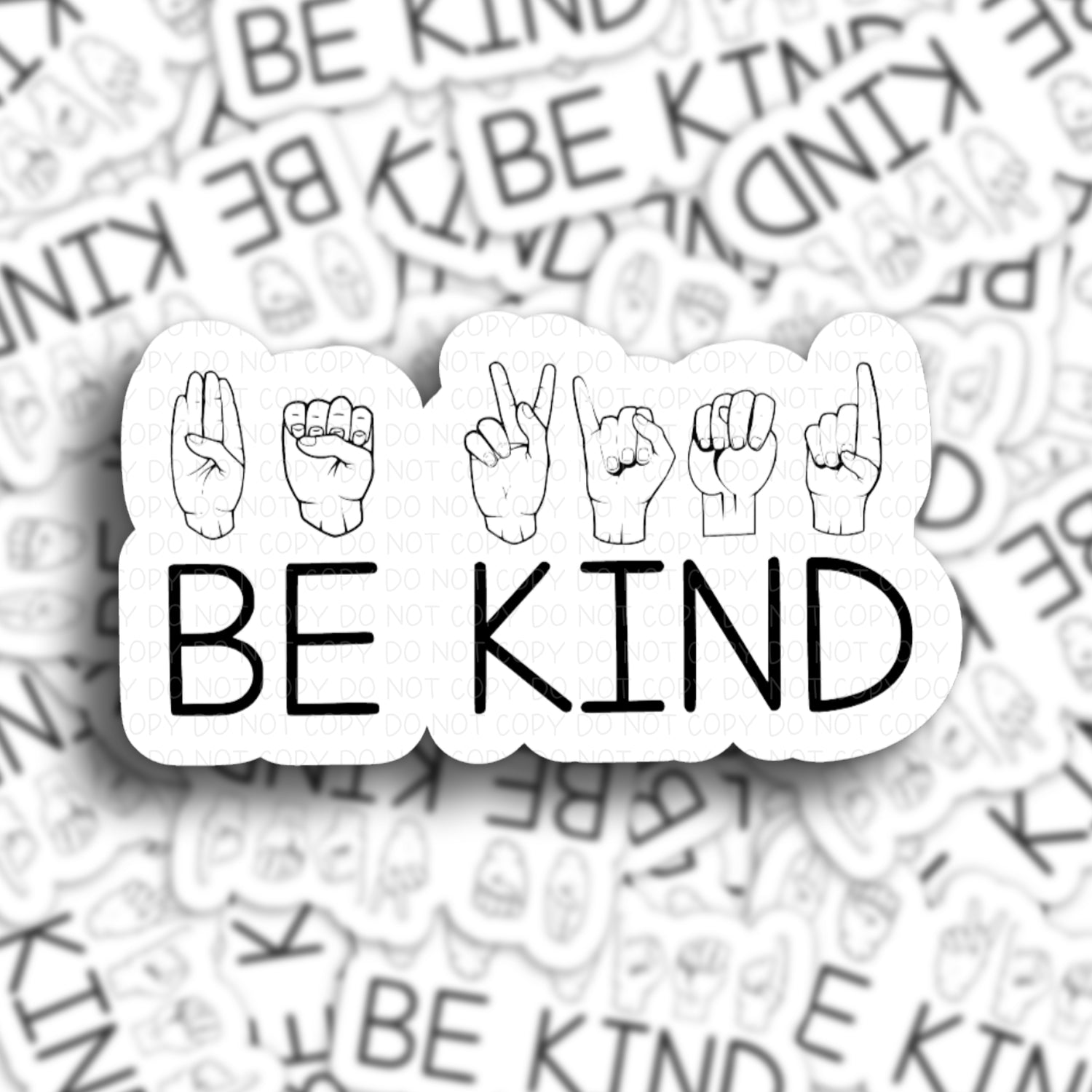 Be Kind ASL