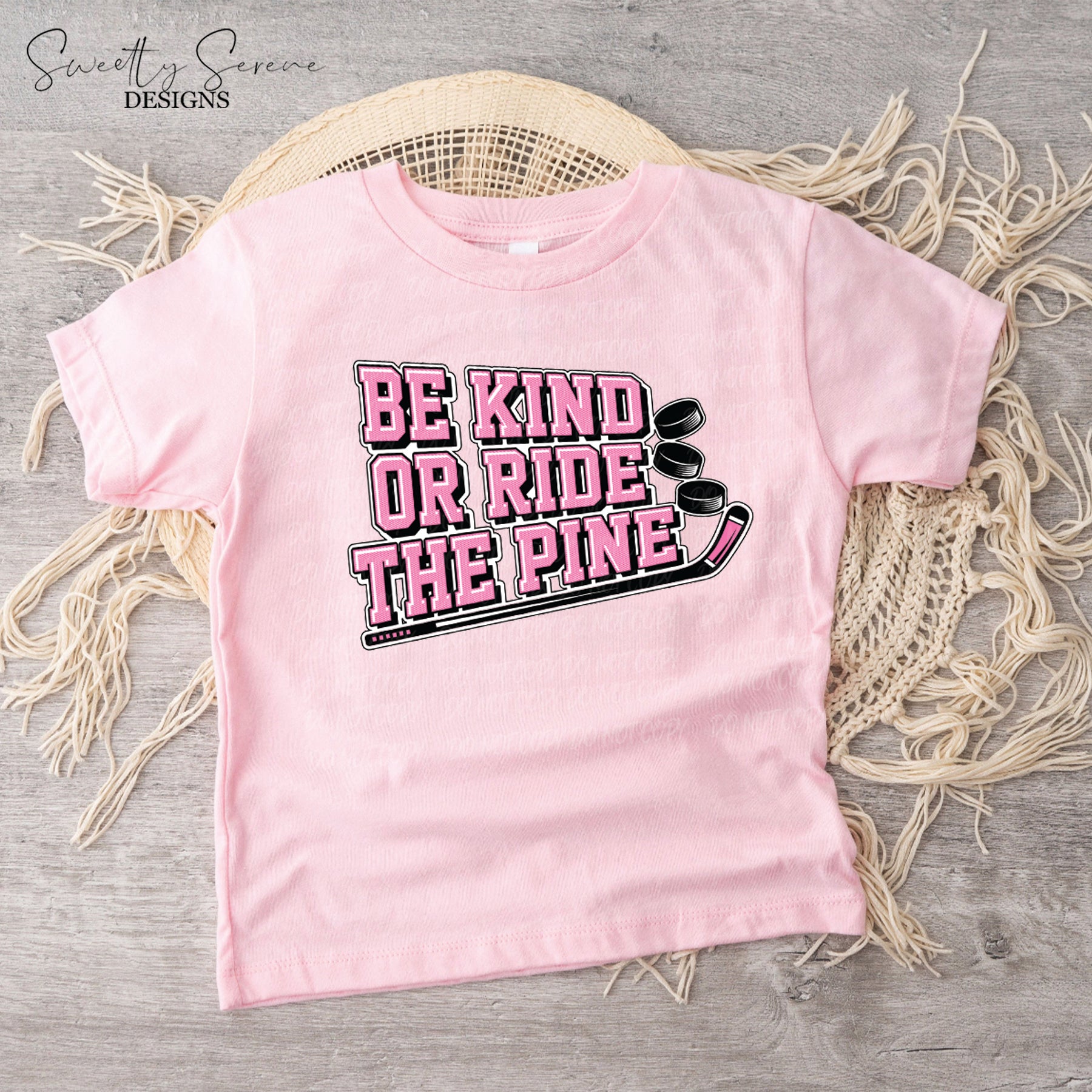 Be Kind Or Ride The Pine