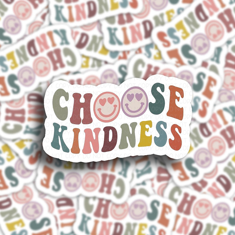 Choose Kindness