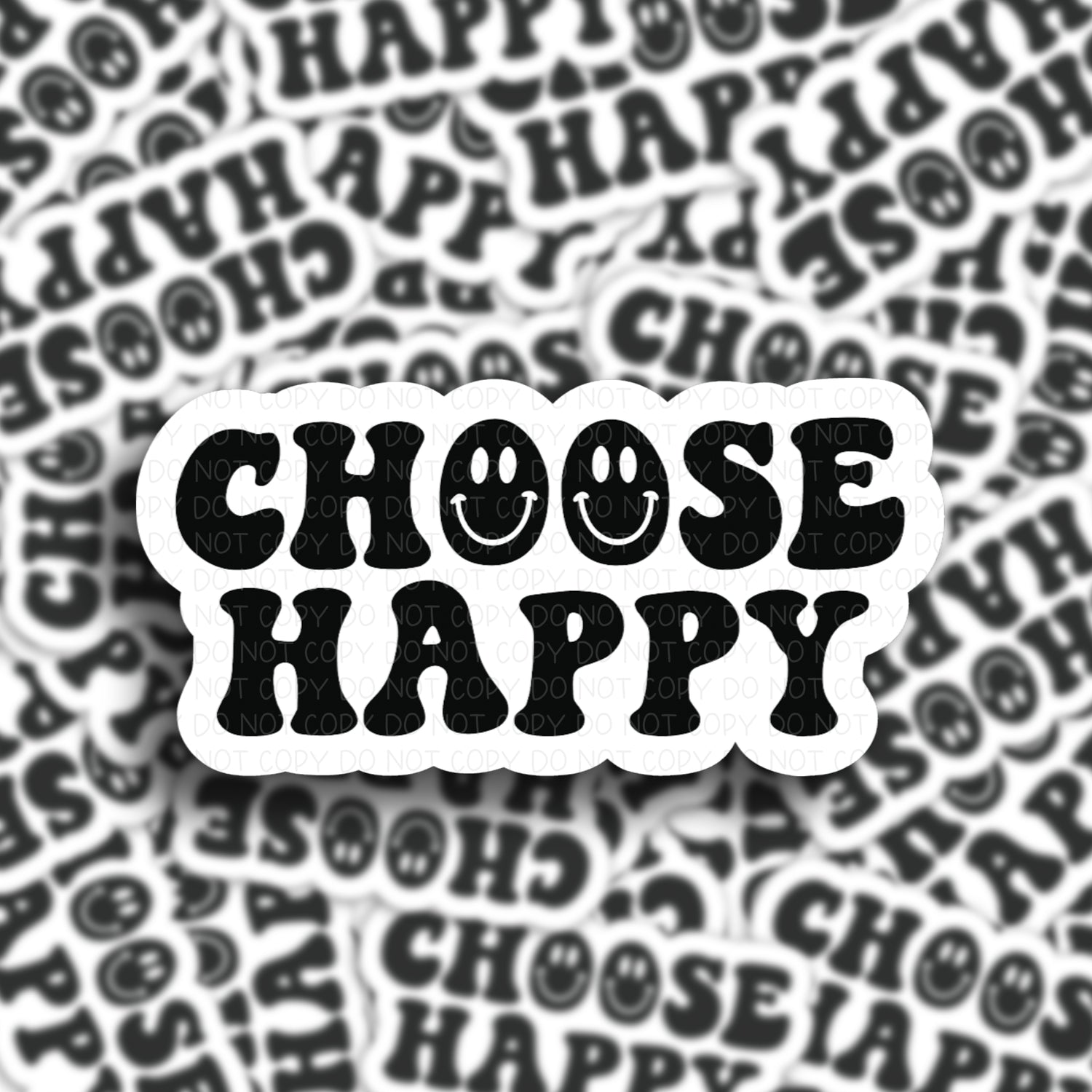 Choose Happy