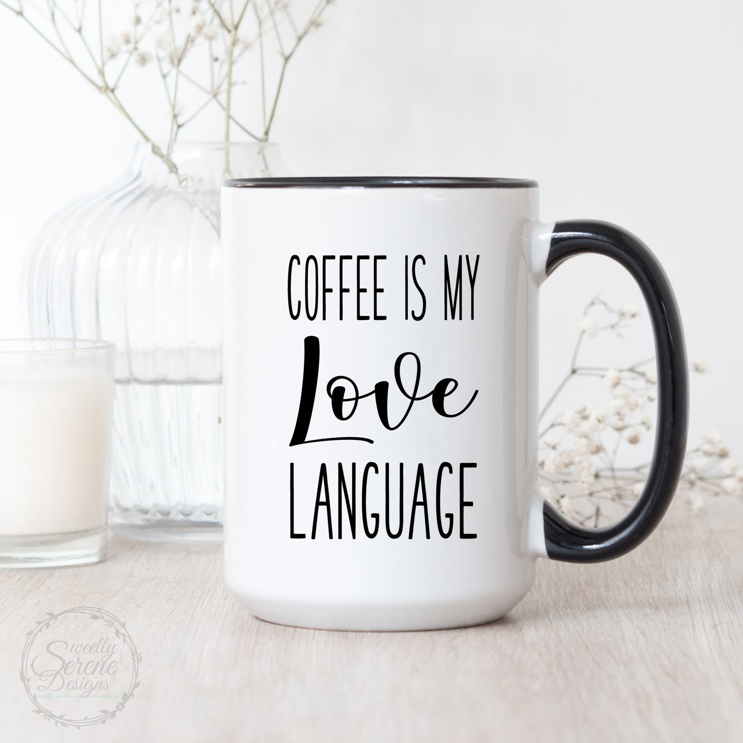 Coffee is my love language