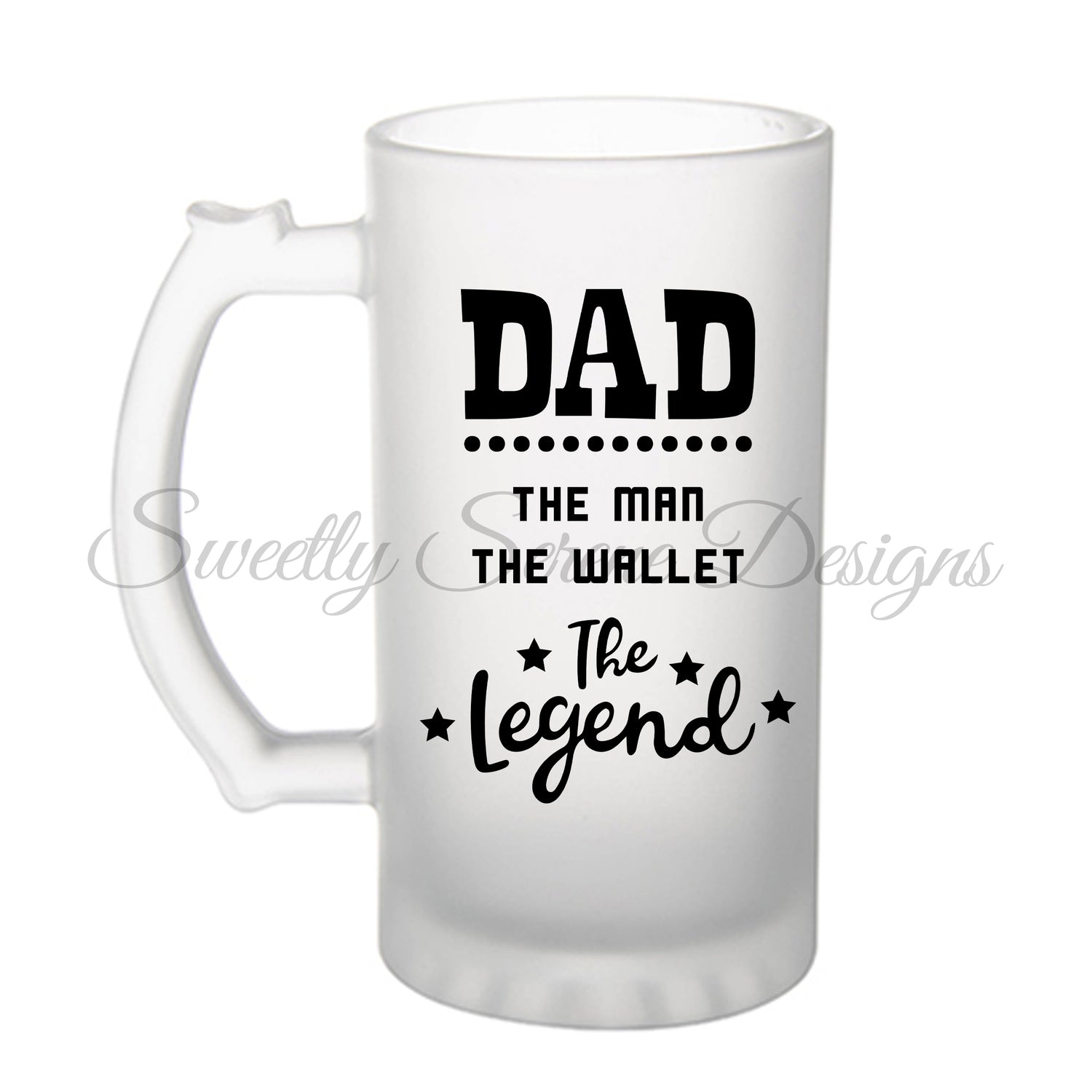 Dad the man the wallet the legend - 16oz Beer Mug