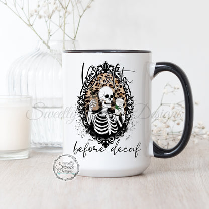 Death before decaf