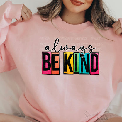 Always Be Kind