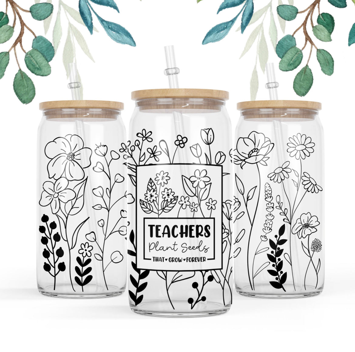 Teachers plants seeds that grow forever Glass Can with Lid