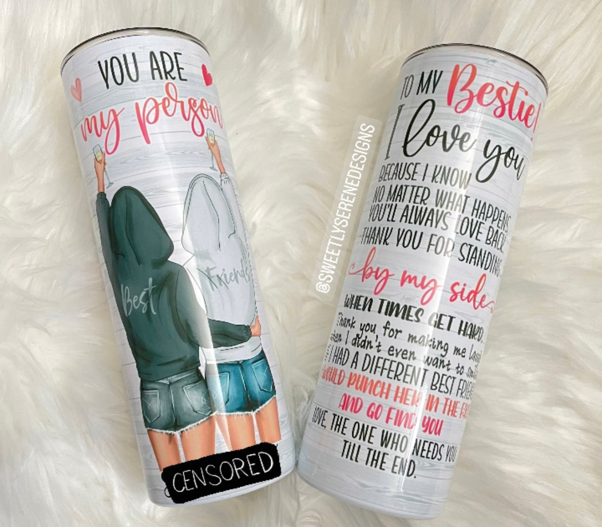 Best Friends Custom Tumbler