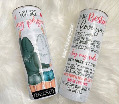 Best Friends Custom Tumbler