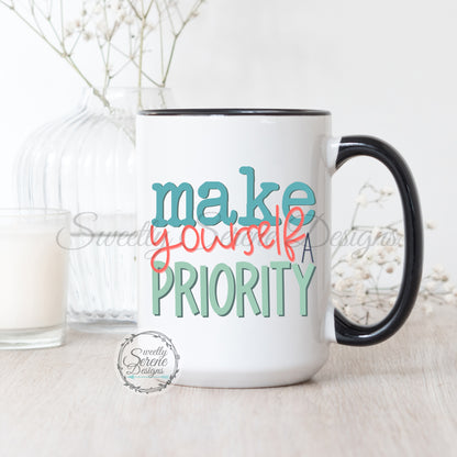 Makes yourself a priority